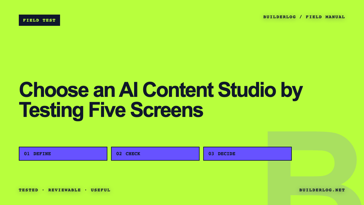 Choose an AI Content Studio by Testing Five Screens