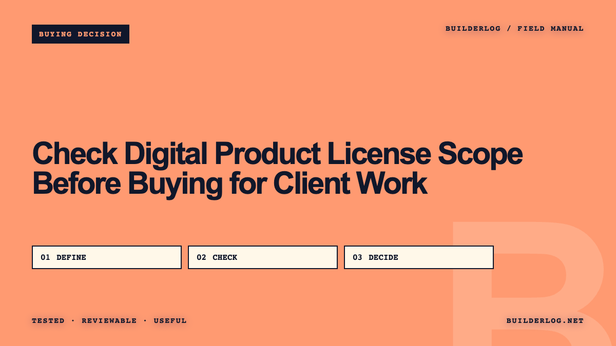 Check Digital Product License Scope Before Buying for Client Work