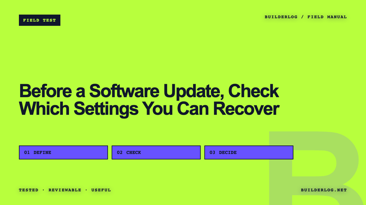 Before a Software Update, Check Which Settings You Can Recover