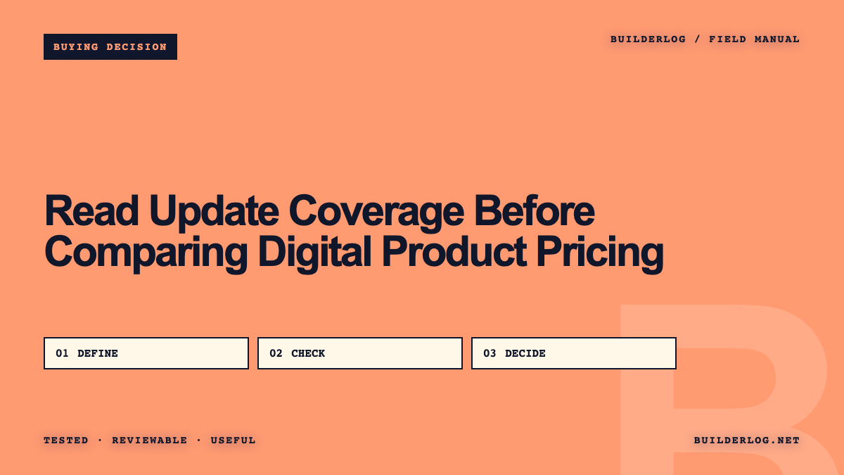 Read Update Coverage Before Comparing Digital Product Pricing